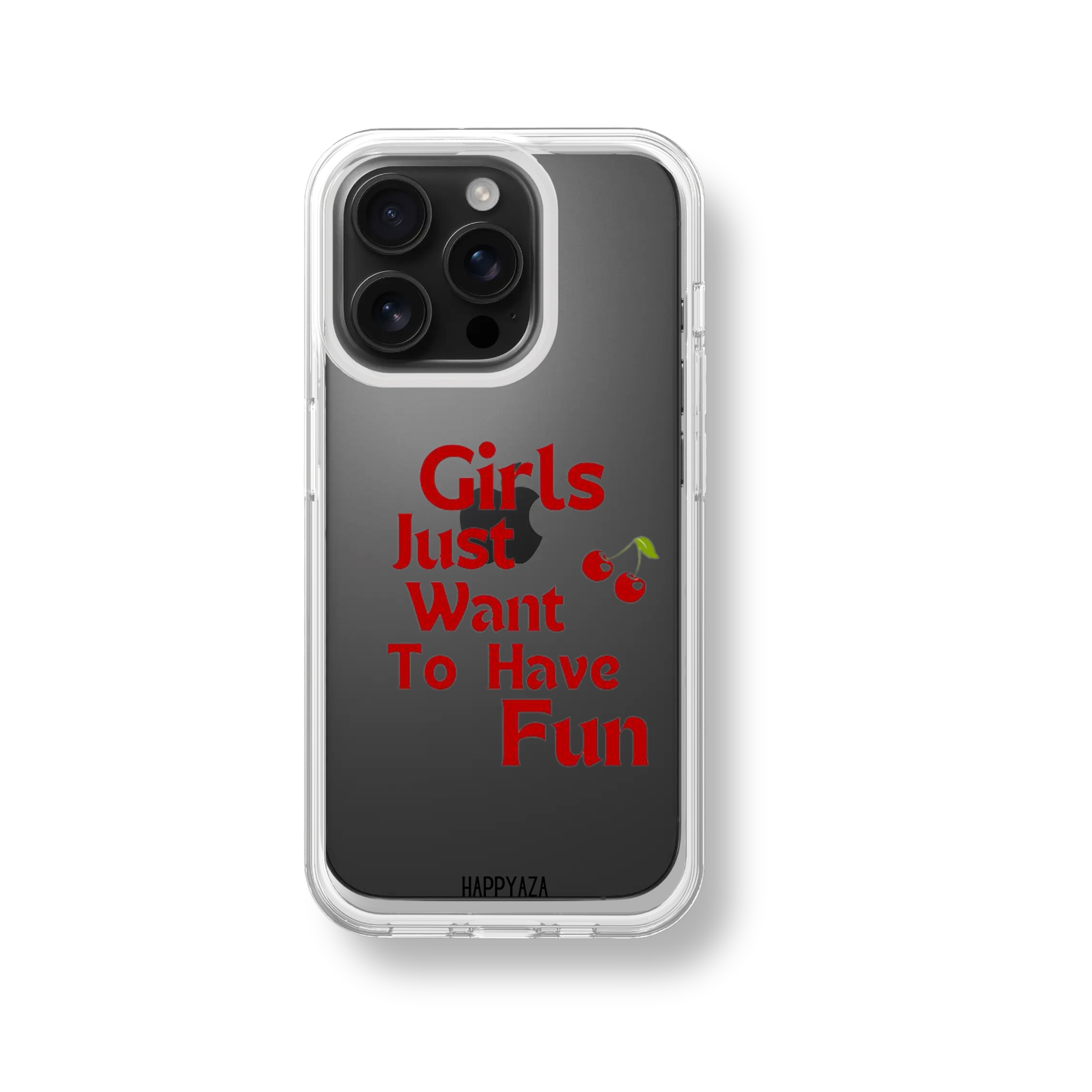 Girls Just Want to Have Fun Soft Silicone Phone Case