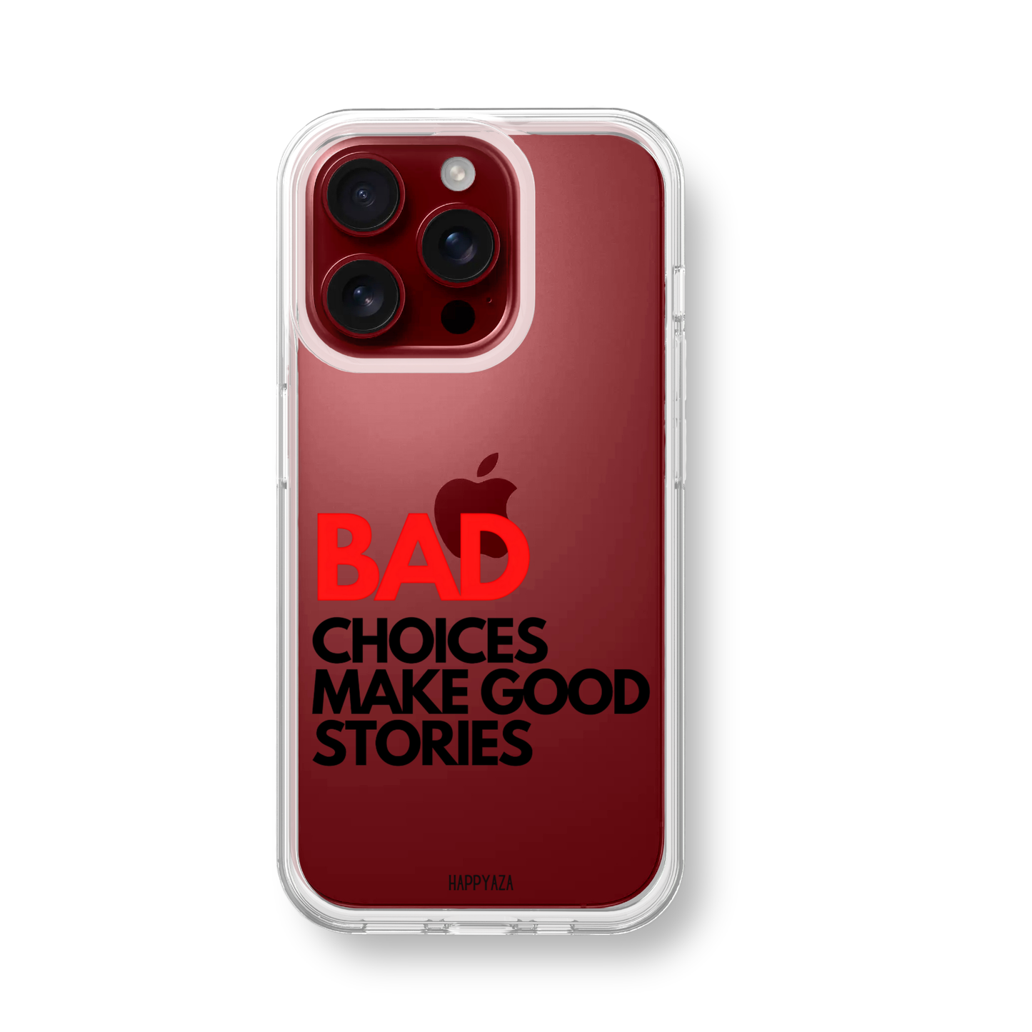 Bad Choices Make Good Silicone Phone Case