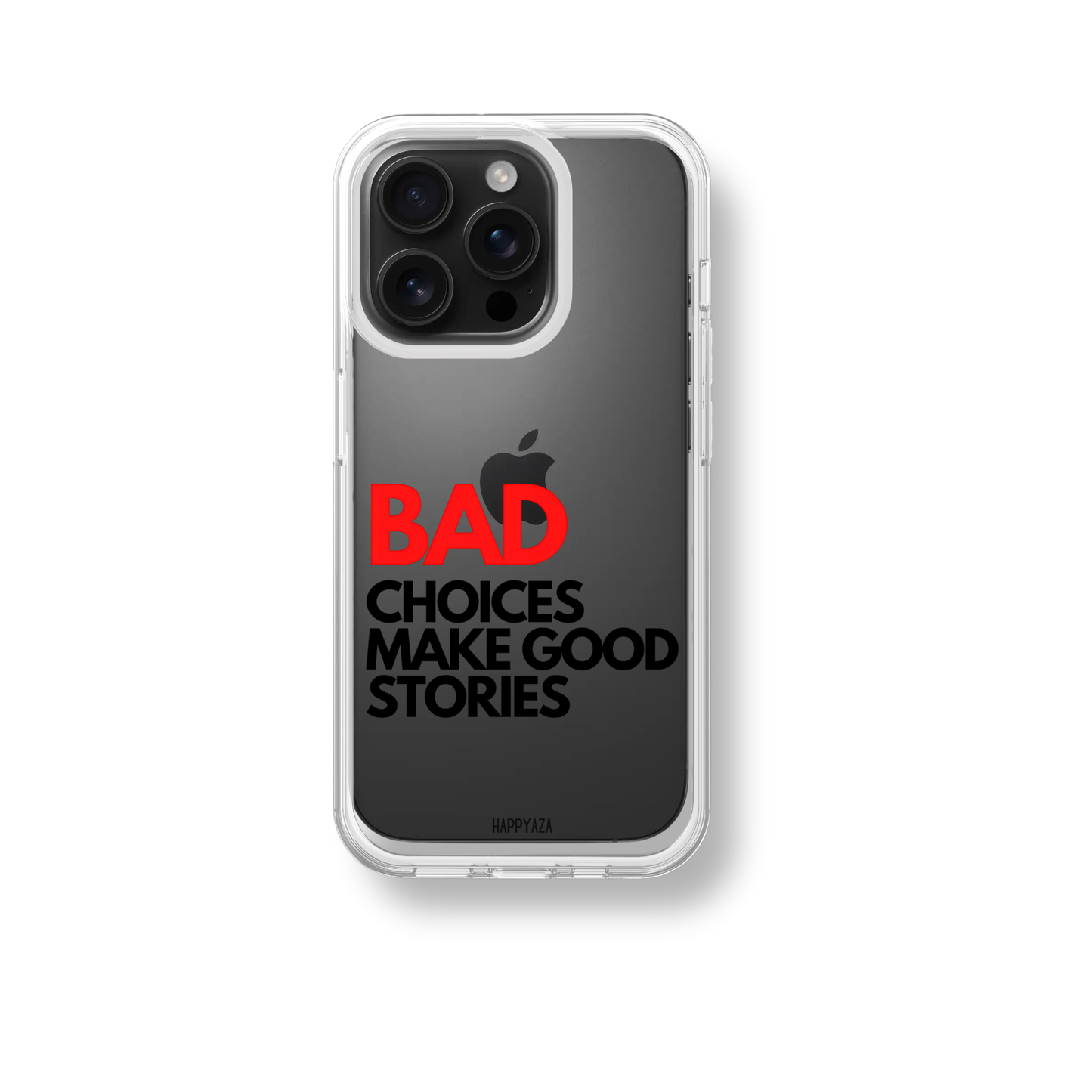 Bad Choices Make Good Silicone Phone Case
