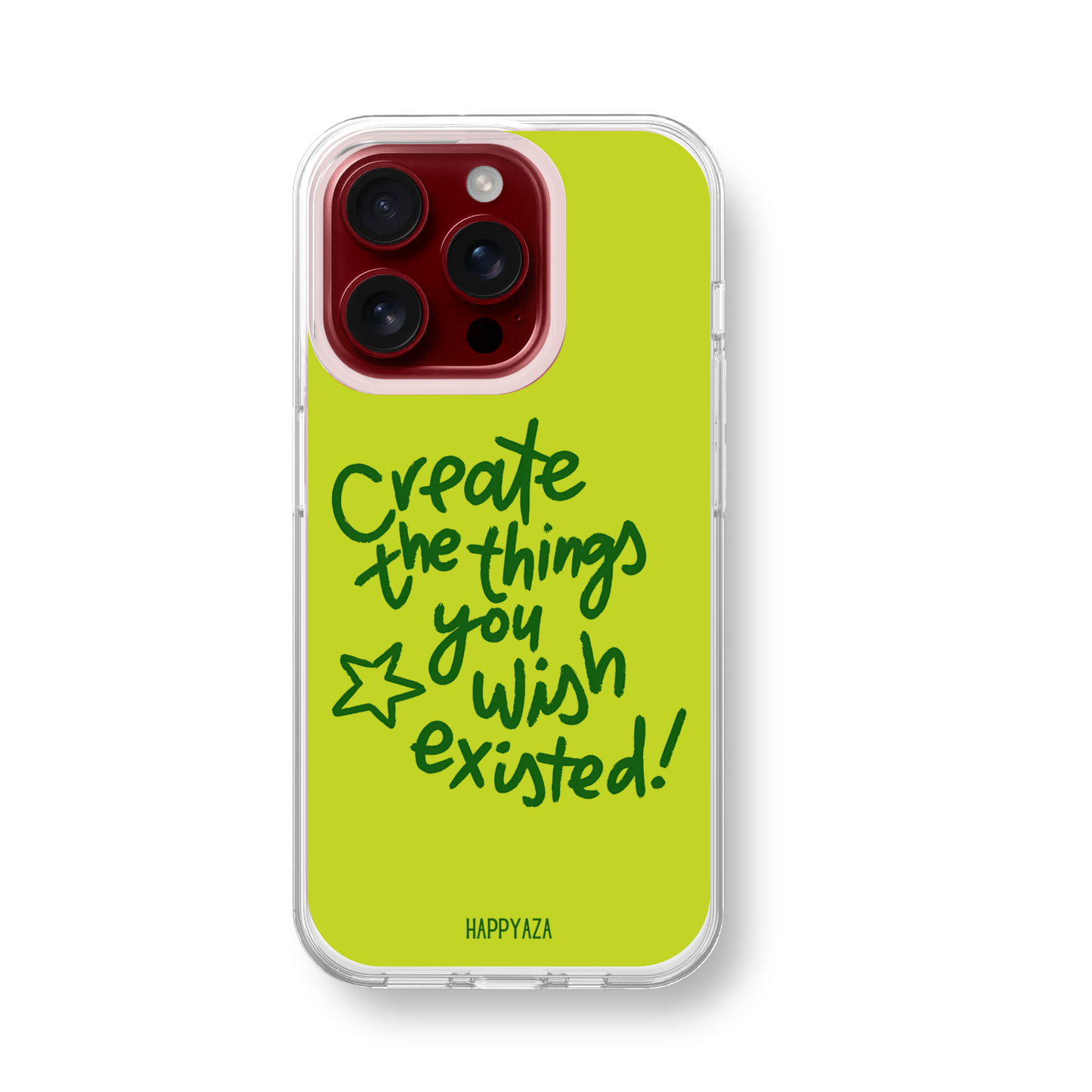 Create What You Wish Existed Soft Silicone Case