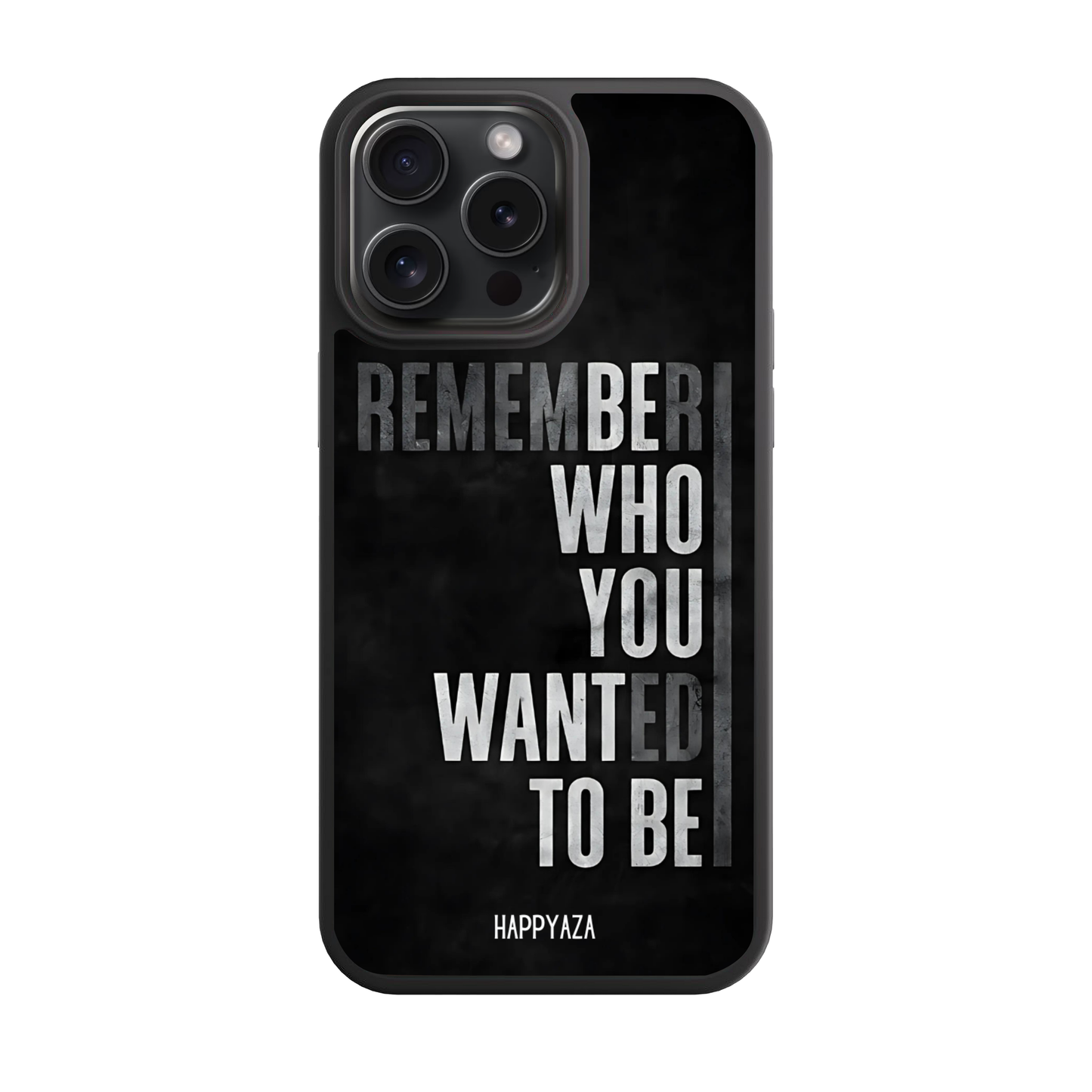 Remember Who You Wanted To Be Designer Phone Case