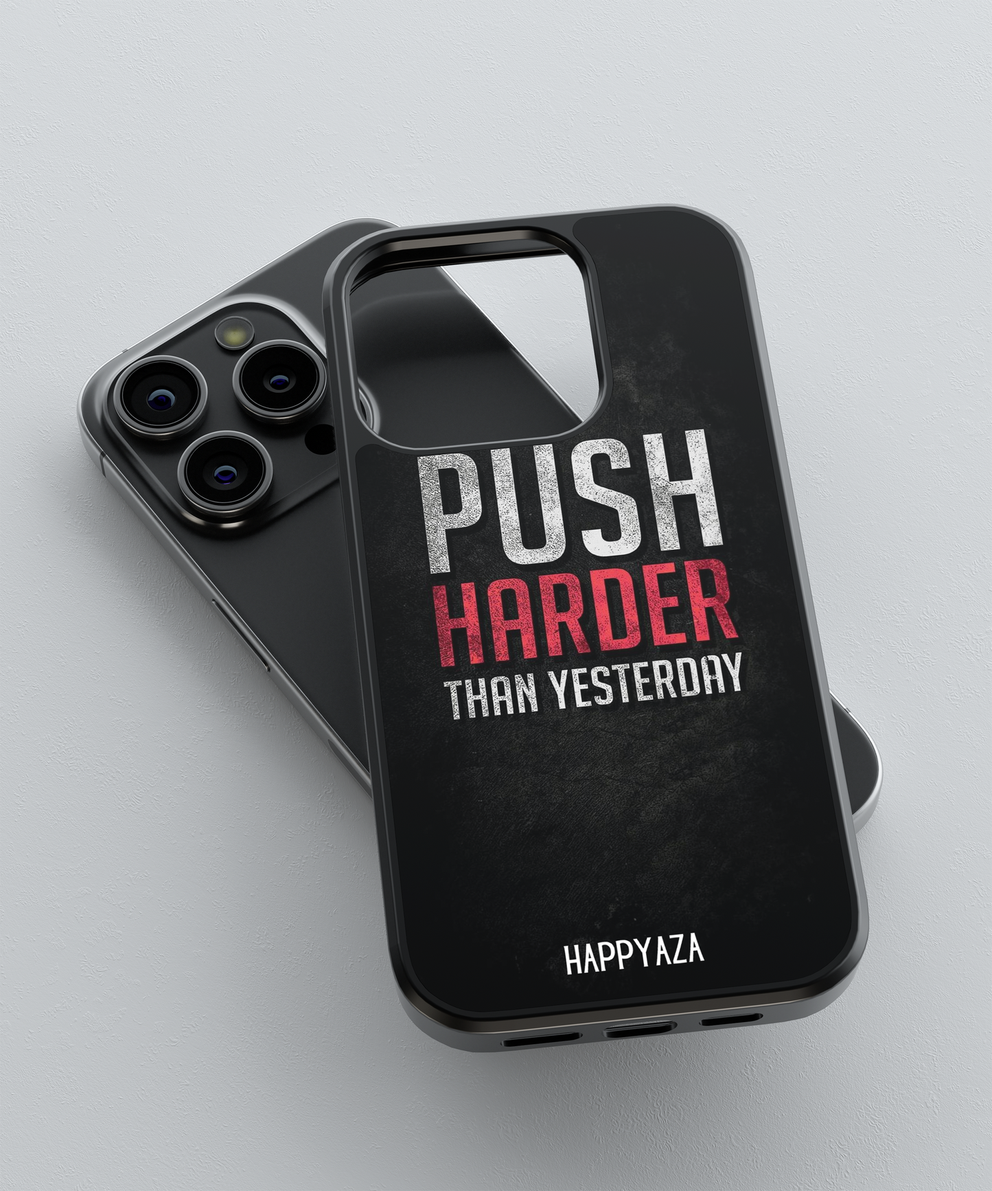 Push Harder Than Yesterday Designer Phone Case