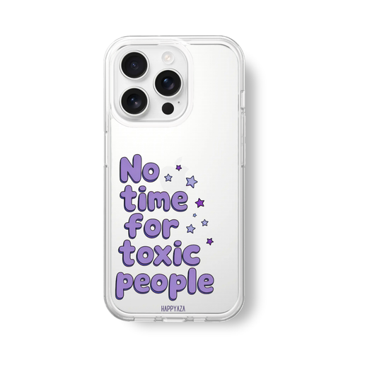NO Time For Toxic People Silicone Phone Case