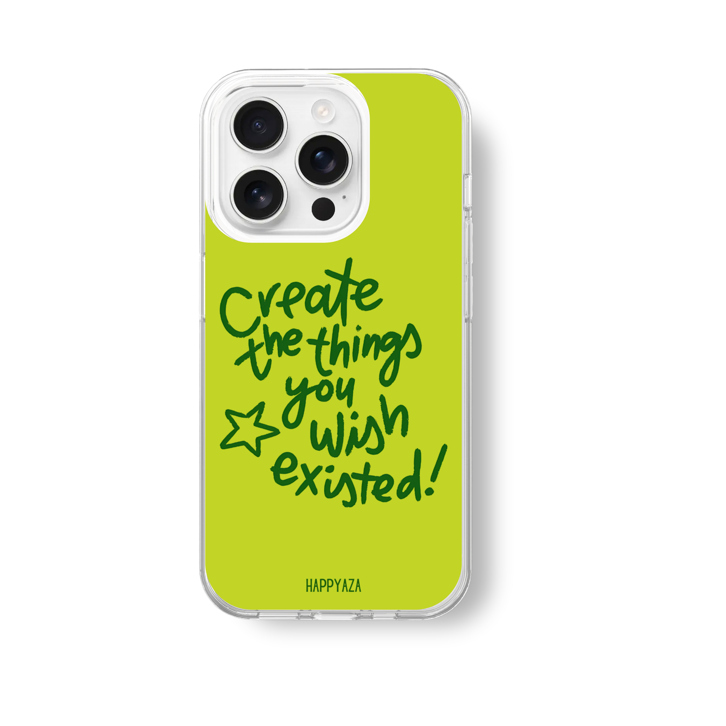 Create What You Wish Existed Soft Silicone Case