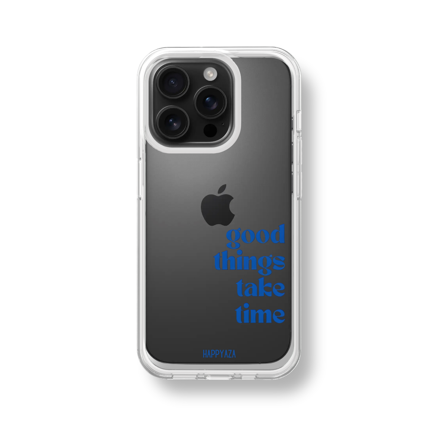 Good Things Take Time Soft Silicone Case